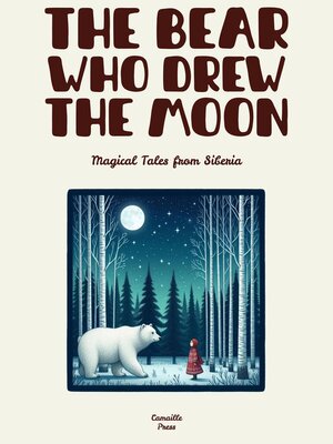 cover image of The Bear Who Drew the Moon